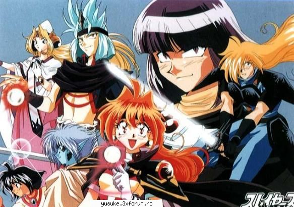 Slayers - desi e plin de umor scenele de actiune sunt - ~~Slayers~~